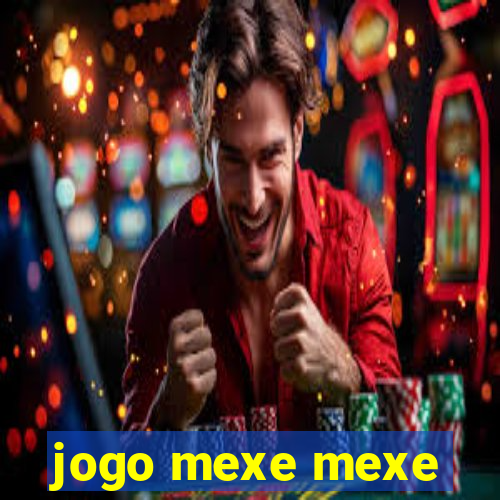 jogo mexe mexe